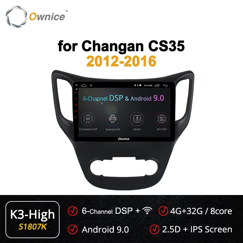 S1807 K3-High Ownice K1 K2 K3 K5 K6 10," Android 9,0 автомобильный DVD gps Navi Радио стерео плеер для CHANGAN CS35 2G+ 3 2G 360 панорама DSP 4G LTE - Цвет: S1807 K3-High