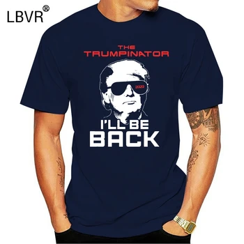 

Donald Trump 2020 I'll Be Back Terminator Trumpinator T-Shirt