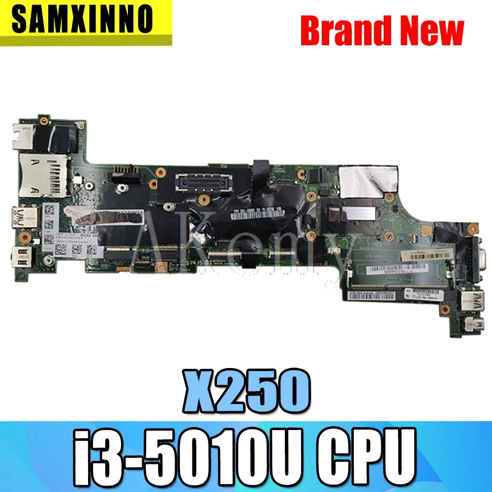 Akemy X250 Motherboard For Lenovo ThinkPad NM A091 laptop Mainboard with i3 5010U CPU test ok|Материнские платы| |