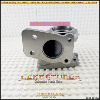 

Turbine housing TF035HL8-13TK3S-5 49335-00850 14411-1KC0E 49335-00870 49335-00880 Turbo For NISSAN TIIDA Juke MR16DDT 1.6T 140kw