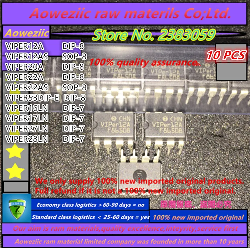 

Aoweziic 2022 + 100 новый импортный оригинальный VIPER12A VIPER20A VIPER22A VIPER32D VIPER32 VIPER53D VIPER53 DIP-7 чип питания