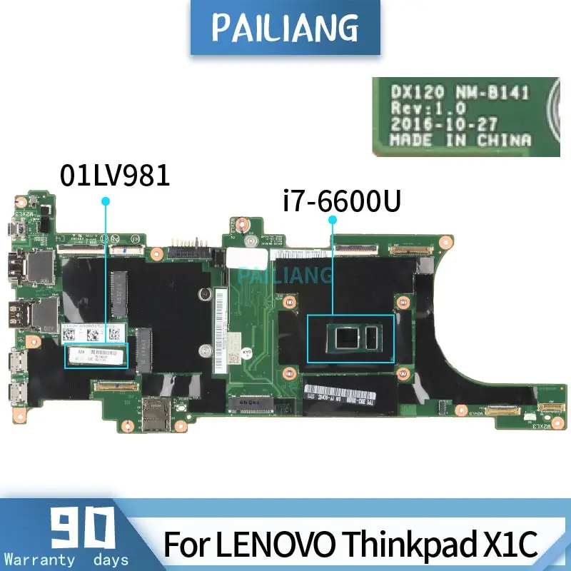 

PAILIANG Laptop motherboard For LENOVO Thinkpad X1C 01LV981 NM-B141 Mainboard Core SR2F1 i7-6600U TESTED