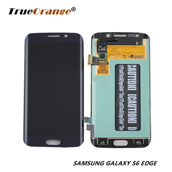 

Super AMOLED LCD For Samsung Galaxy S6 Edge LCD G925 G925F Display Touch Screen Digitizer Assembly For Samsung S6 Edge LCD