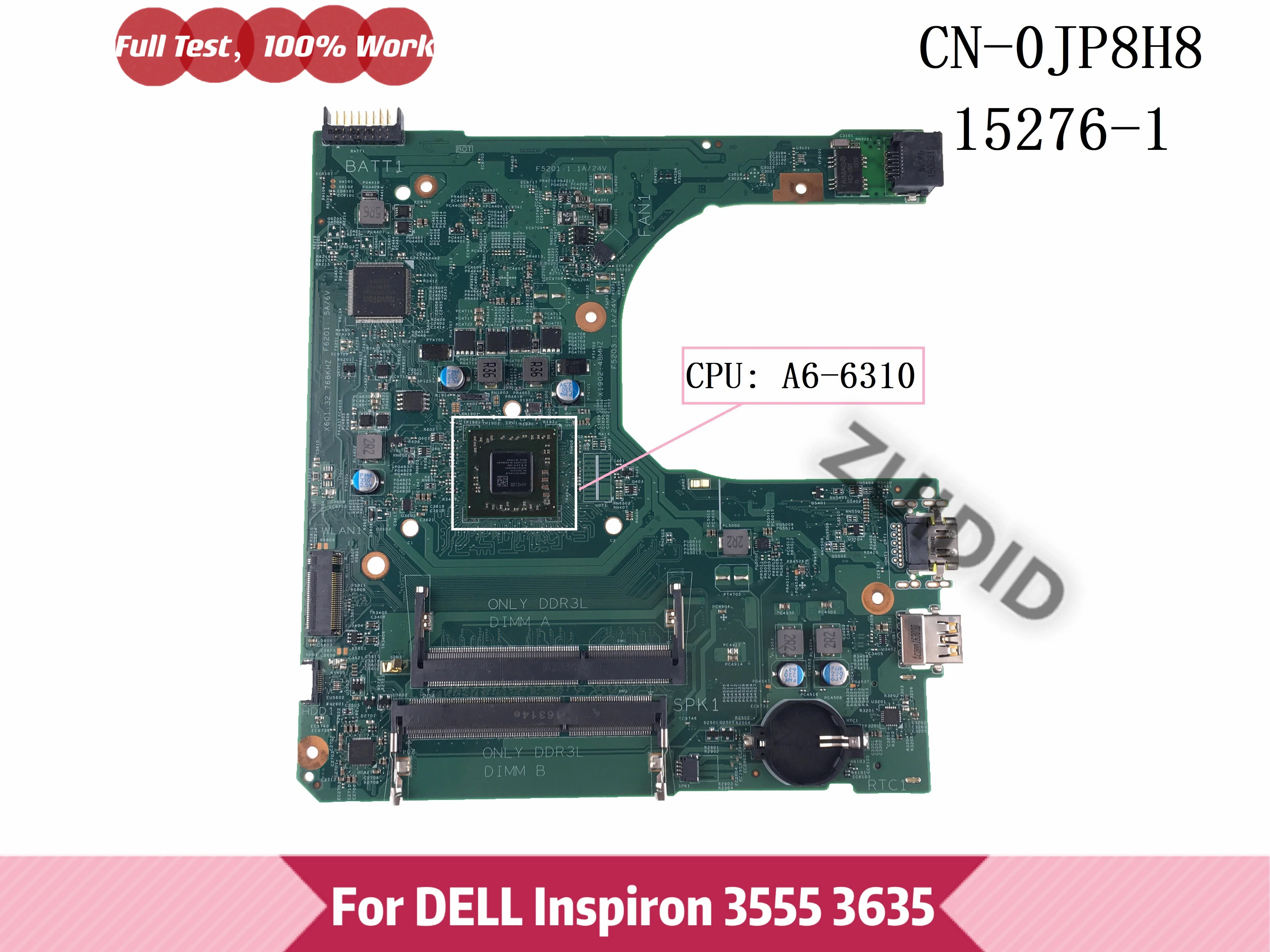 CN-0JP8H8 0JP8H8 JP8H8 для DELL Inspiron 3555 3635 материнская плата ноутбука 15276-1 Y25DC с ЦПУ A6-6310 DDR3 100%
