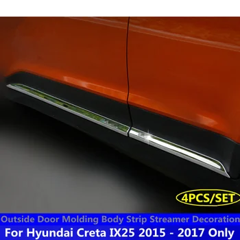 

Outside Door Molding Body Strip Streamer Decoration Lid Cover Kit Trim 4 Piece Accessories For Hyundai Creta IX25 2015 2016 2017