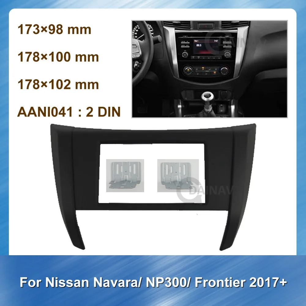 2 Din Car Radio Fascia Panel for NISSAN Navara NP300 Frontier 2017+ Car