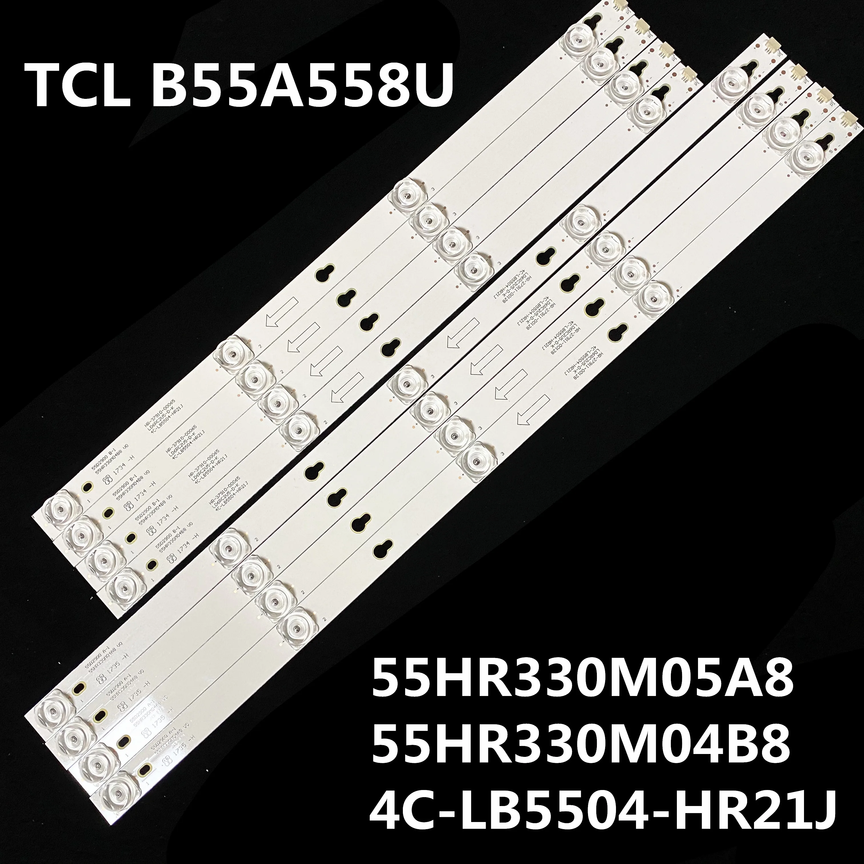 8 шт./лот TCL B55A558U Light Bar 55HR330M05A8 55HR330M04B8 4C-LB5504-HR21J | Лампы и освещение