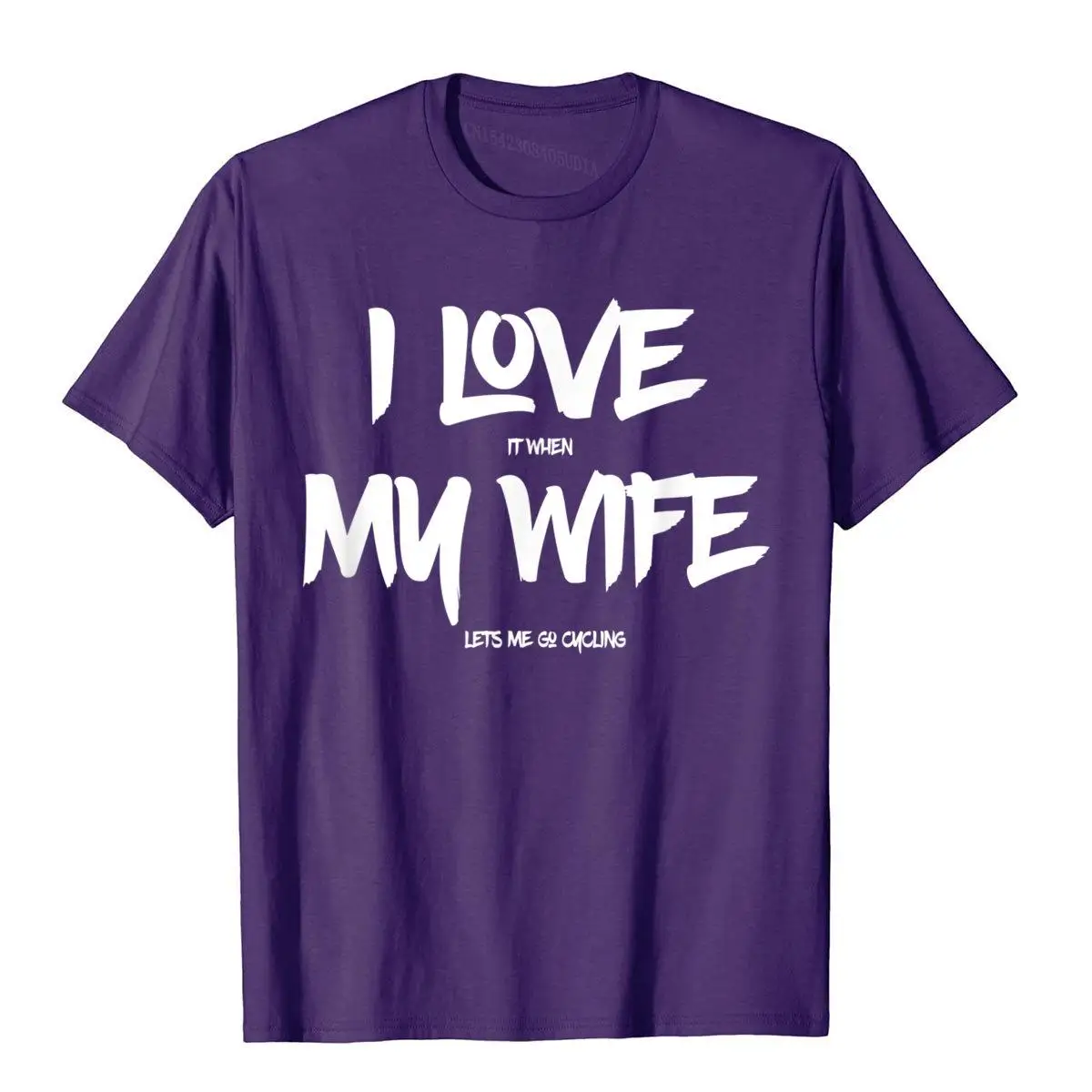 I Love it When My Wife Lets Me Go Cycling Funny T Shirt__A11904purple