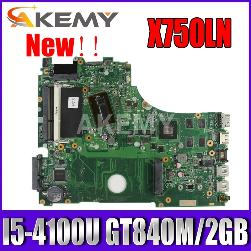 Akemy X750LN laptop motherboard For Asus X750LB X750LN X750L K750L A750L mainboard motherboard test 100% I5-4100U CPU GT840M/2GB