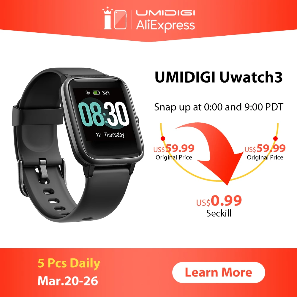Snap up Smartwatch на 0:00/9:00 PDT 10 шт каждый день в июле 13-15 UMIDIGI | 715 бренд питания US $9 99