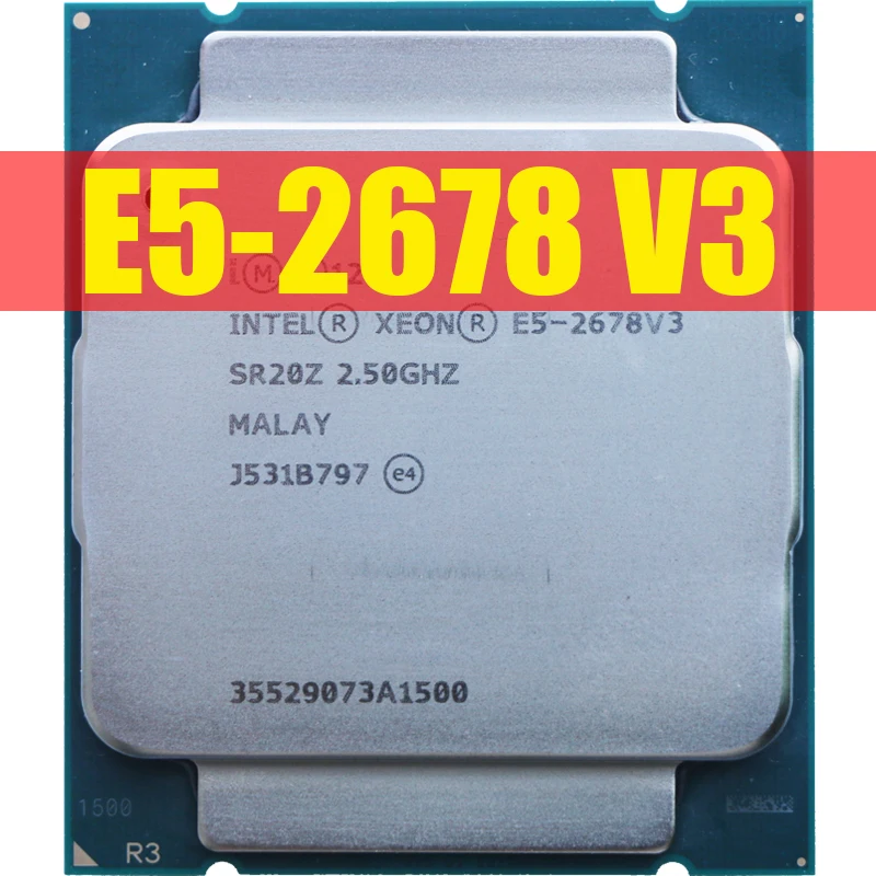 Процессор Intel Xeon E5 2678 V3 cpu 2,5G Serve cpu LGA 2011-3 e5-2678 V3 2678V3 PC настольный процессор cpu для материнской платы X99