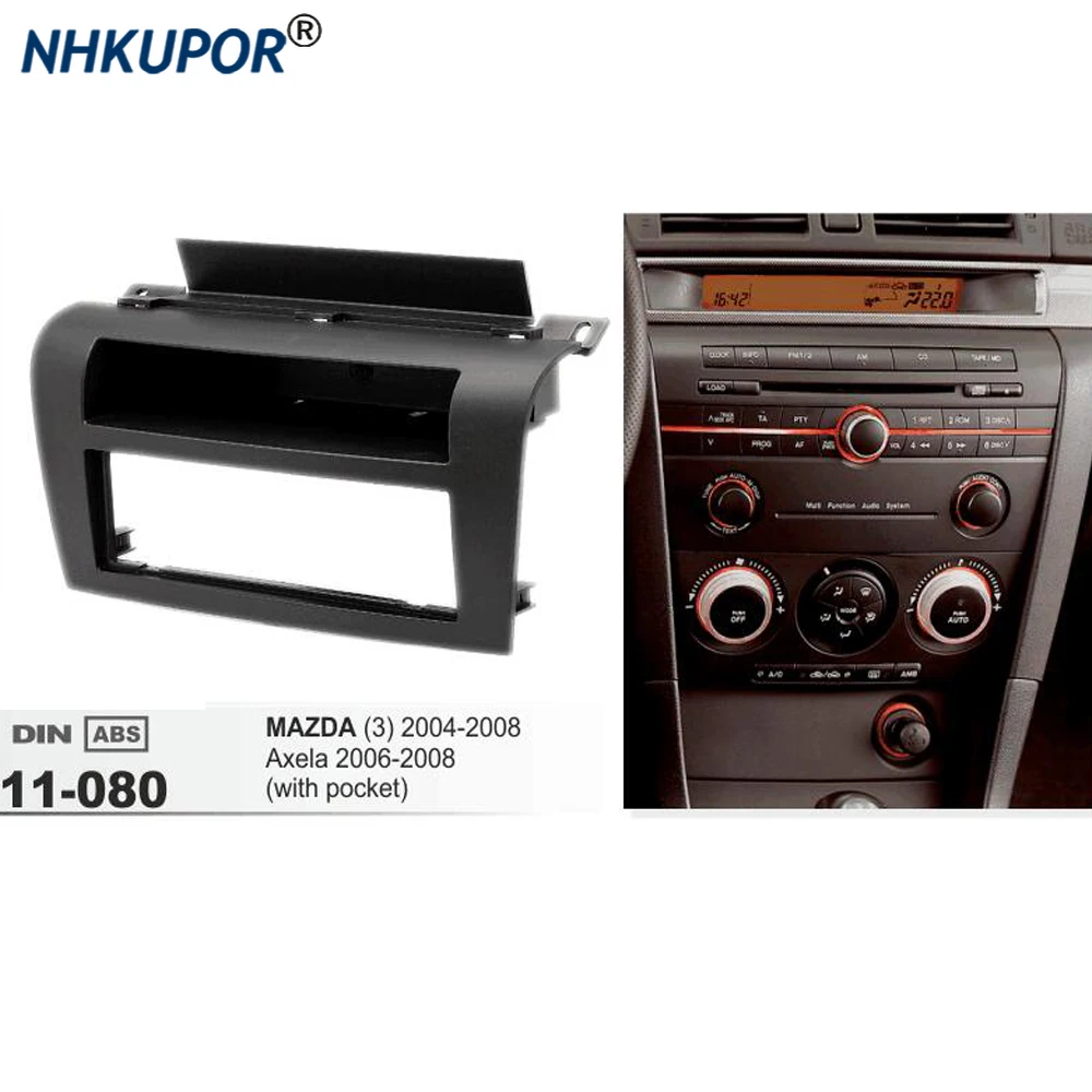 1 Din Car Radio Dashboard Fascia For MAZDA (3) Axela Auto Stereo Panel Mounting Bezel Faceplate Center Console Holder Frame Kit |