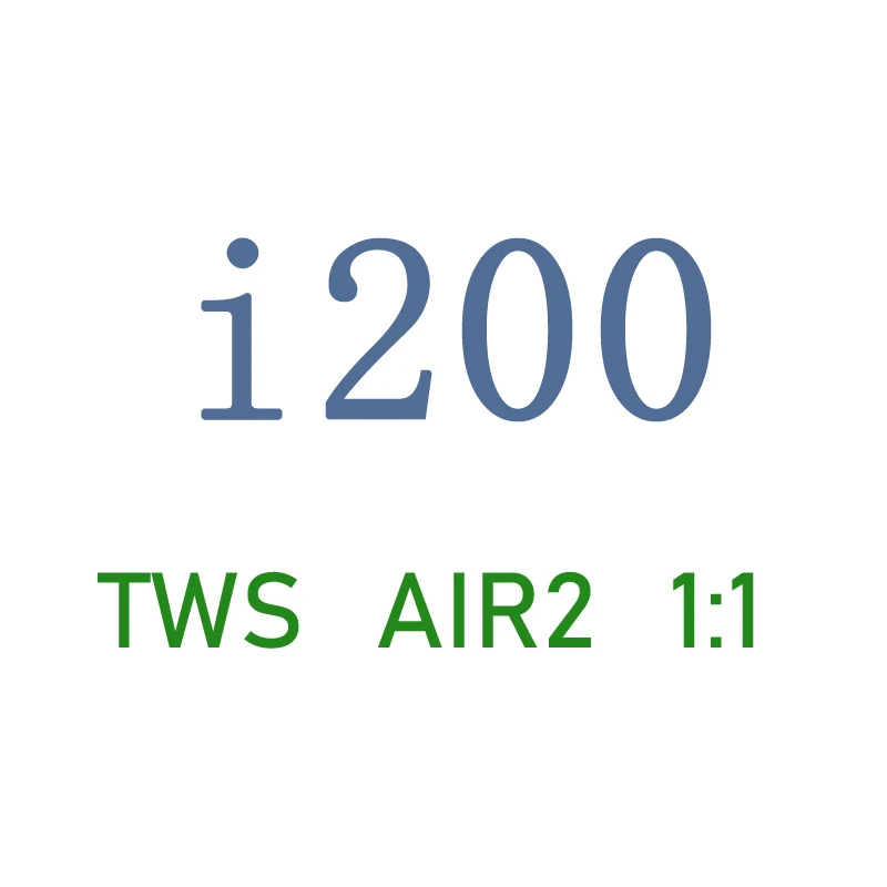 

New i200 TWS 1:1 Air2 earphone Pop up connection Wireless Earphone QI Wireless Charging PK chip i12tws i10 i60 i80 i500 i9000tws