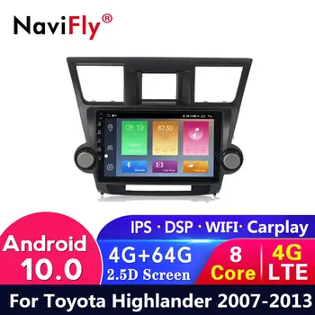 

4G LTE Android 10 4G + 64G For Toyota Highlander 2007 2008 2009 2010 2011 2012 2013 Car dvd Radio Video GPS Player WIFI BT USB