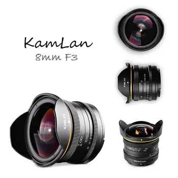 

KamLan 8MM F3.0 APS-C Manual Wide Angle Fisheye Lens for DSLR Camera DSLR Camera Fisheye Lens Wide Angle Fisheye Lens For sony E