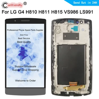 

For LG G4 G 4 LCD Display+Touch Screen With Frame Replacement Digitizer Assembly For LG G4 H810 H811 H815 VS986 LS991 Screen
