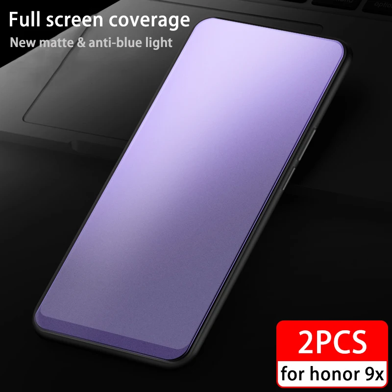 

2Pcs/lot Anti-blue light Matte Tempered Glass For Huawei Honor 9x 9xpro Screen Protector for honor 9x pro Protective glass on 9x