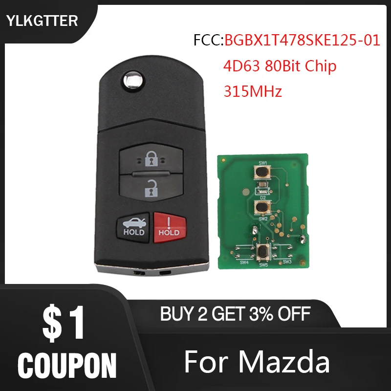 

YLKGTTER 4 Button Keyless Entry Remote Key For Mazda MX-5 Miata For Mazda 3 6 For Mazda BGBX1T478SKE125-01 315Mhz 4D63 Chip