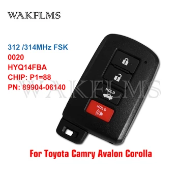 

HYQ14FBA Keyless Smart Remote Car Key Fob 312 / 314MHz P1=88 For Toyota Avalon Camry Hybrid Corolla LE SE XSE XLE 89904-06140