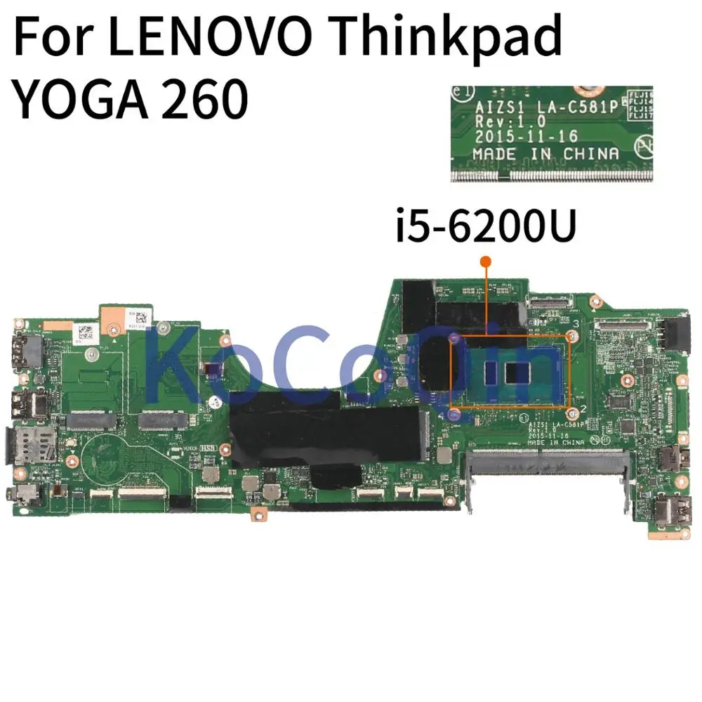 New  KoCoQin Laptop motherboard For LENOVO Thinkpad YOGA 260 i5-6200U SR2EY Mainboard AIZS1 LA-C581P