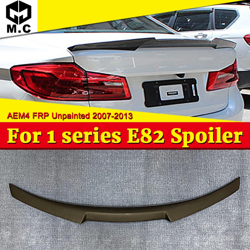 

For BMW E82 Spoiler High Kick AEM4 Style Rear Trunk Spoiler Wing FRP Unpainted Black 1 Series 118i 120i 125i 128i Wings 2007-13