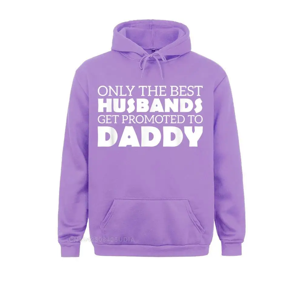 Discount Mens Sweatshirts Mens Only The Best Husbands Get Promoted To Daddy Shirt__B14179 Fashionable Hoodies VALENTINE DAY  Sportswears Long Sleeve Mens Only The Best Husbands Get Promoted To Daddy Shirt__B14179purple