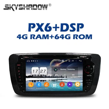 

PX6 DSP IPS Android 9.0 4G + 64G ROM Car DVD Player GPS Map RDS Radio wifi Bluetooth 5.0 For SEAT IBIZA 2009 2010 2011 2012 2013