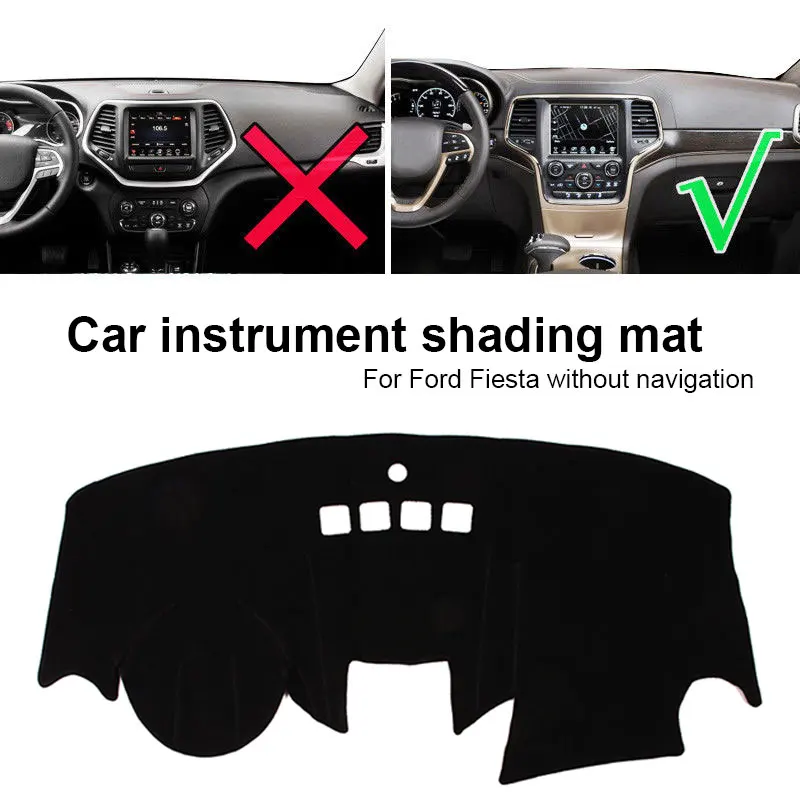 No Navigation Panel Sun Cover Pad Dashboard Cover Mat Non-Slip Dashboard Mat for Auto Interior for Ford Fiesta