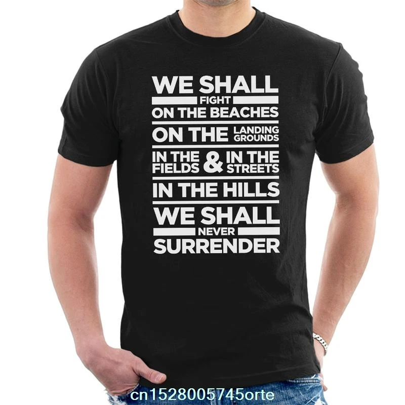 Printed funny 2020 camiseta Winston Churchill Dunkirk Quote On The Beaches Men's T-Shirt 100% cotton women tee shirt | Мужская
