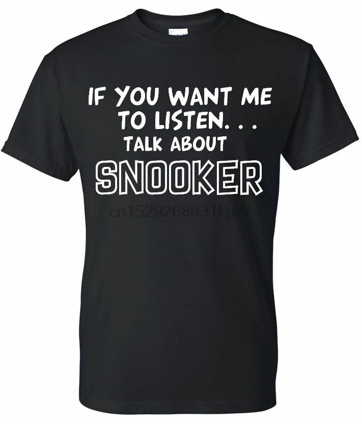 Смешная Мужская футболка Talk About Snooker подарки футболки для снукера до 5XL MT157 | одежда