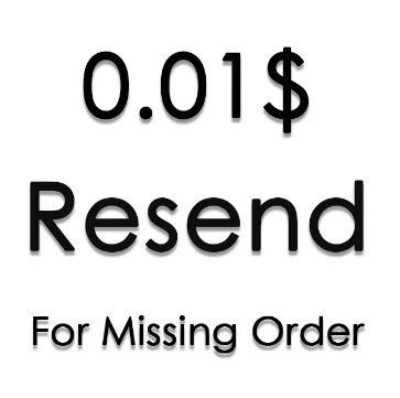 

Re-delivery link.Resend for Missing Order or Broken Order,Please Select The Shipping Method Used for The Lost Order.0.01