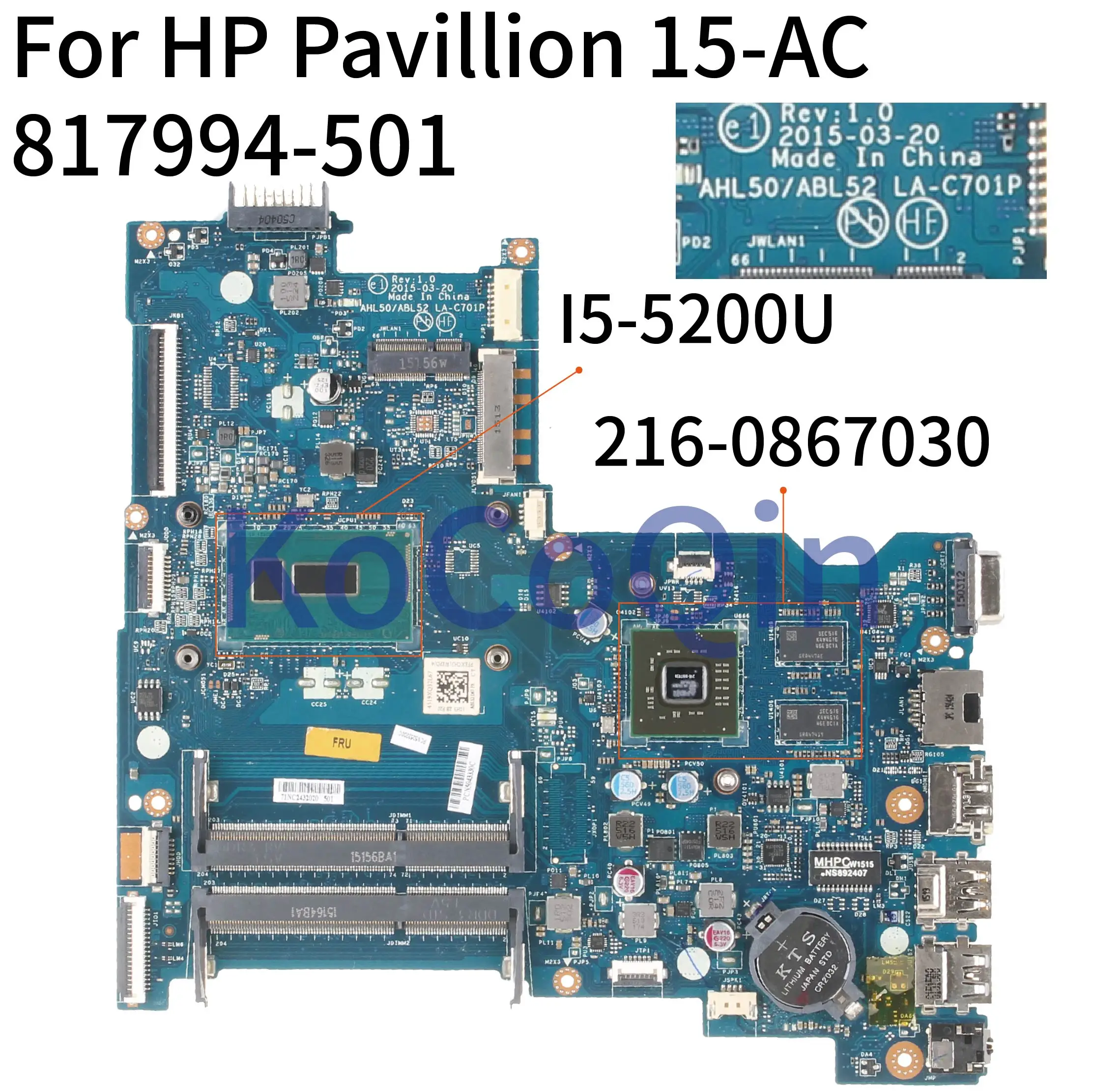 New  KoCoQin Laptop motherboard For HP Pavillion 15-AC 250 G4 I5-5200U Mainboard AHL50/ABL52 LA-C701P 81