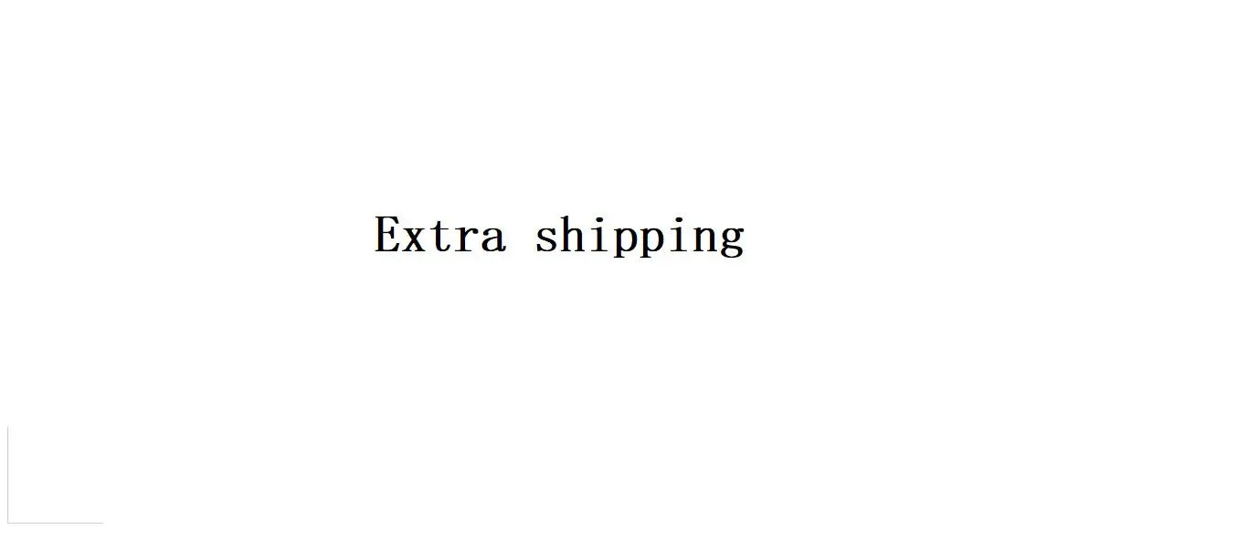 

extra shipping