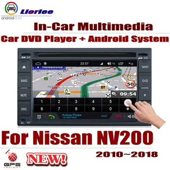 

Car DVD Player For Nissan NV200 / Evalia 2010~2018 GPS Navigation Android 8 Core A53 Processor Radio BT SD USB AUX WIFI