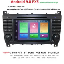 DSP Android 9,0 4+ 64G 2 DIN автомобильный DVD gps для Mercedes Benz/W203 W209 W219 W169 A160 C180 C200 C230 C240 CLK200 CLK22 Радио стерео