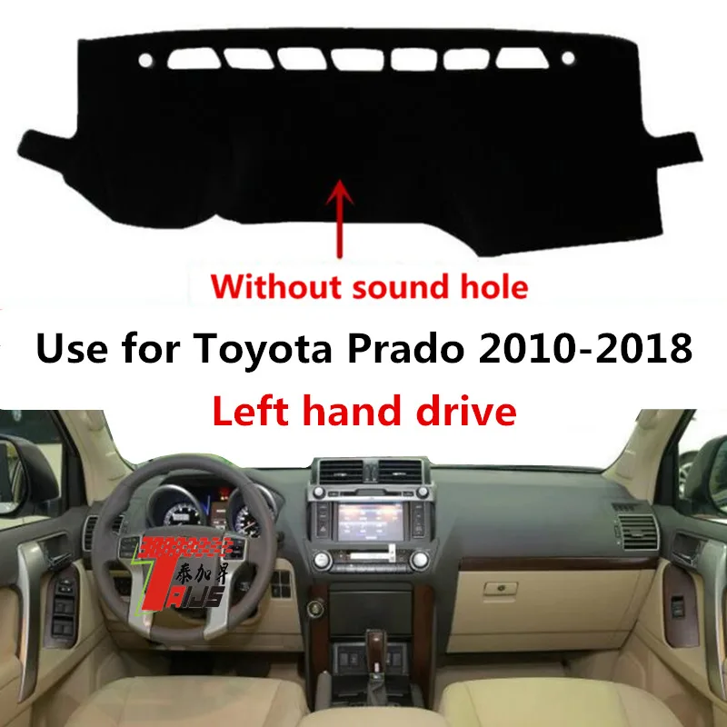Taijs чехол для приборной панели автомобиля с левым приводом для Toyota Prado 2010- защитный коврик для приборной панели автомобиля из полиэстера для Prado 10-17