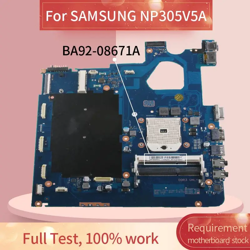 

BA92-08671A For SAMSUNG NP305V5A 305V5A Notebook Mainboard BA41-01677A BA92-08671B AMD DDR3 Laptop Motherboard