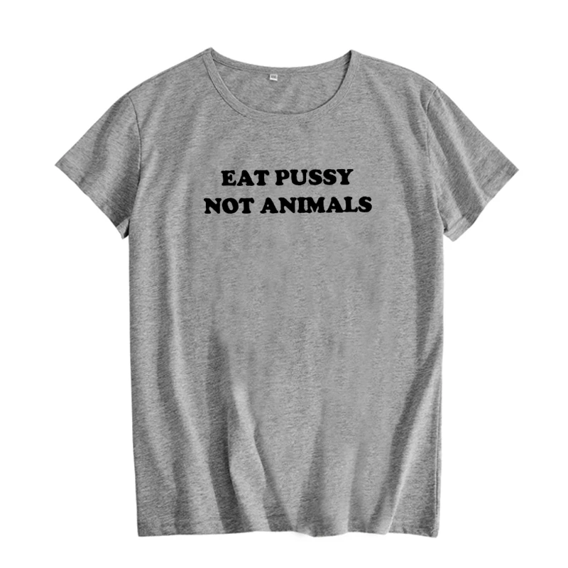 Женская футболка с надписью Tumblr Vegan Life Eat Pussy Not Animals Забавные футболки Herbivore Harajuku