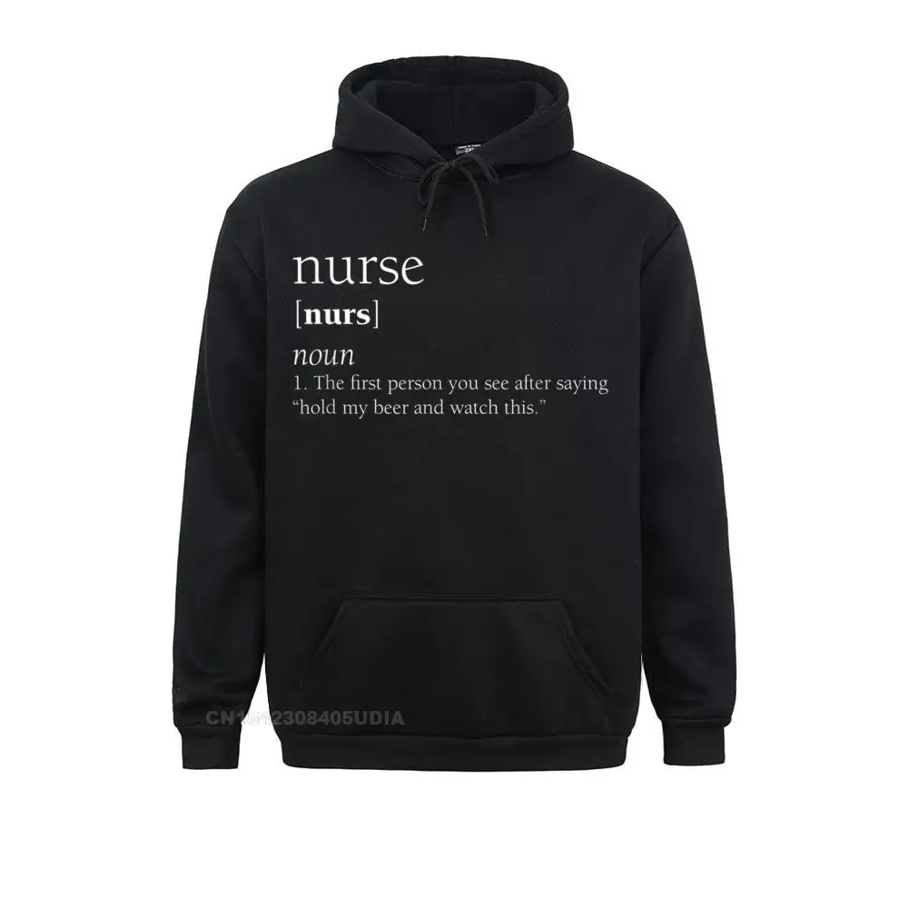 Nurse Definition Funny Hold My Beer Gift T-Shirt__B14501 Hoodies 2021 Hot Sale Printed Long Sleeve Men Sweatshirts Clothes Nurse Definition Funny Hold My Beer Gift T-Shirt__B14501black