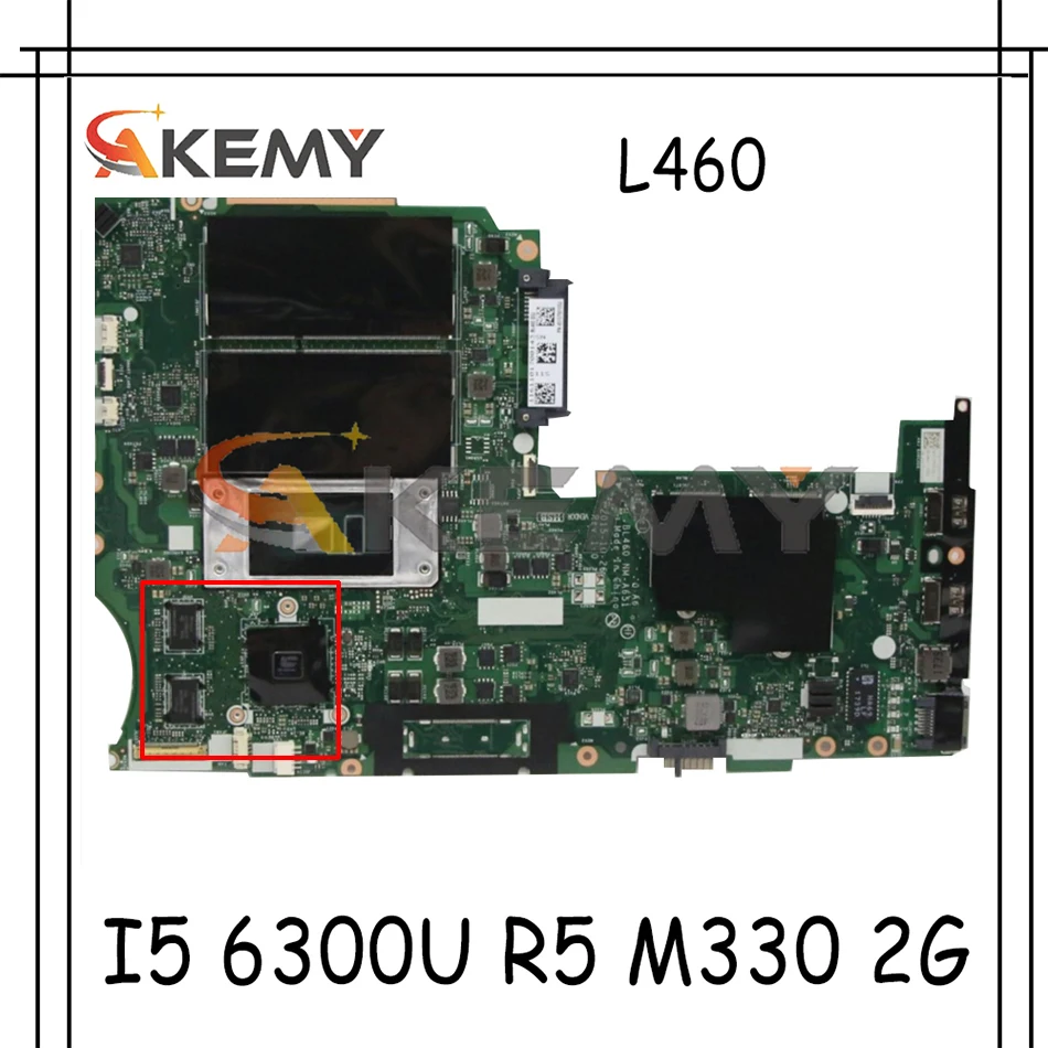 Akemy BL460 NM-A651 Motherboard For Lenovo ThinkPad L460 Laptop FRU 01YR765 CPU I5 6300U GPU R5 M330 2G 100 Test | Компьютеры и офис