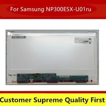 

For Samsung NP300E5X-U01ru LCD Screen LED Display 1366X768 HD New Replacement Tested Grade A+++