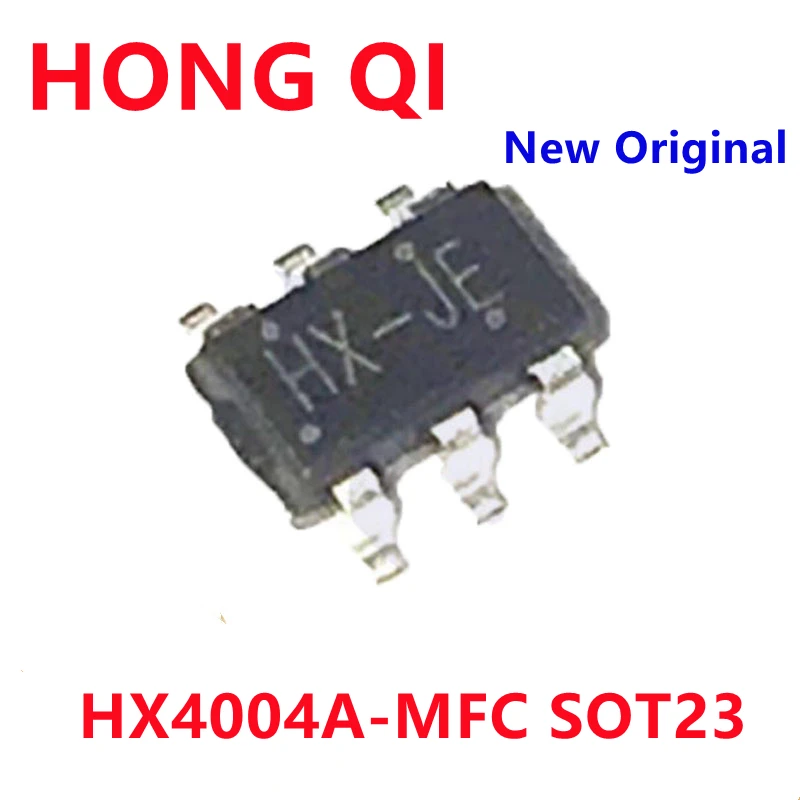 10PCS HX4004A HX4004A MFC 4004 Screen Printing HX JE SOT23 6 Non ...