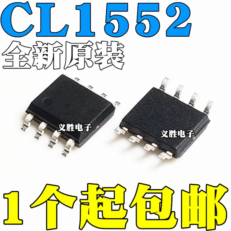 

10 шт./лот новый оригинальный CL1552 SMD SOP8 изолированный понижающий активный чип PFC Драйвер IC