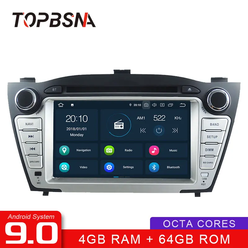 

TOPBSNA Android 9.0 Car Multimedia Player For Hyundai IX35 TUCSON 2009-2015 2 Din Car Radio GPS Navigation Stereo DVD WIFI Audio