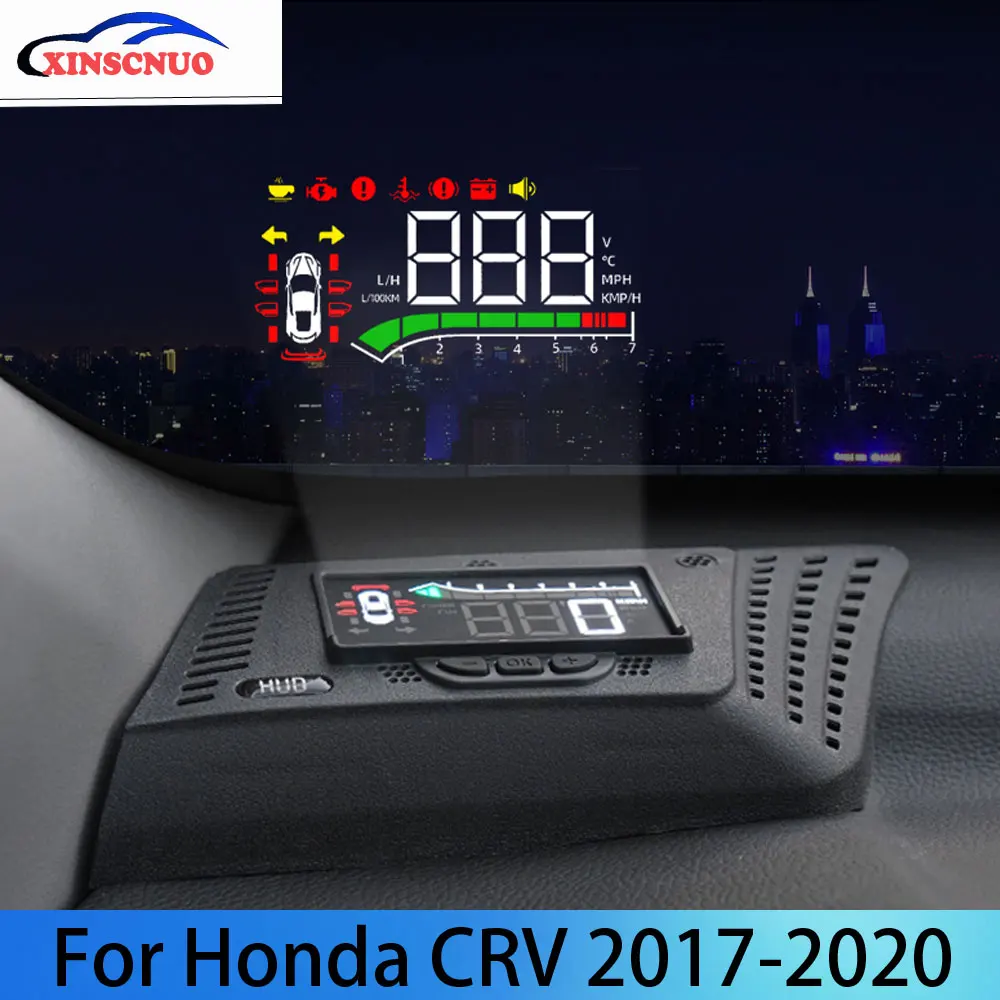 

XINSCNUO Car HUD Head Up Display For Honda CRV CR-V 2017 2018 2019 2020 OBD Speedometer Projector Airborne computer