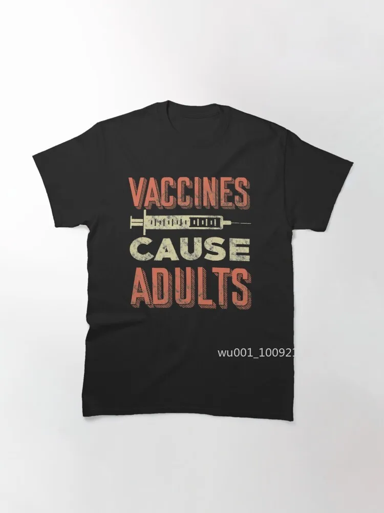 Vaccines Cause Adults Funny Pro Vax 