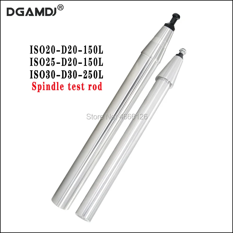

ISO20 ISO25 D20 150L machine tool spindle test rod for CNC machining center 7:24 taper tool holder iso spindle accuracy check