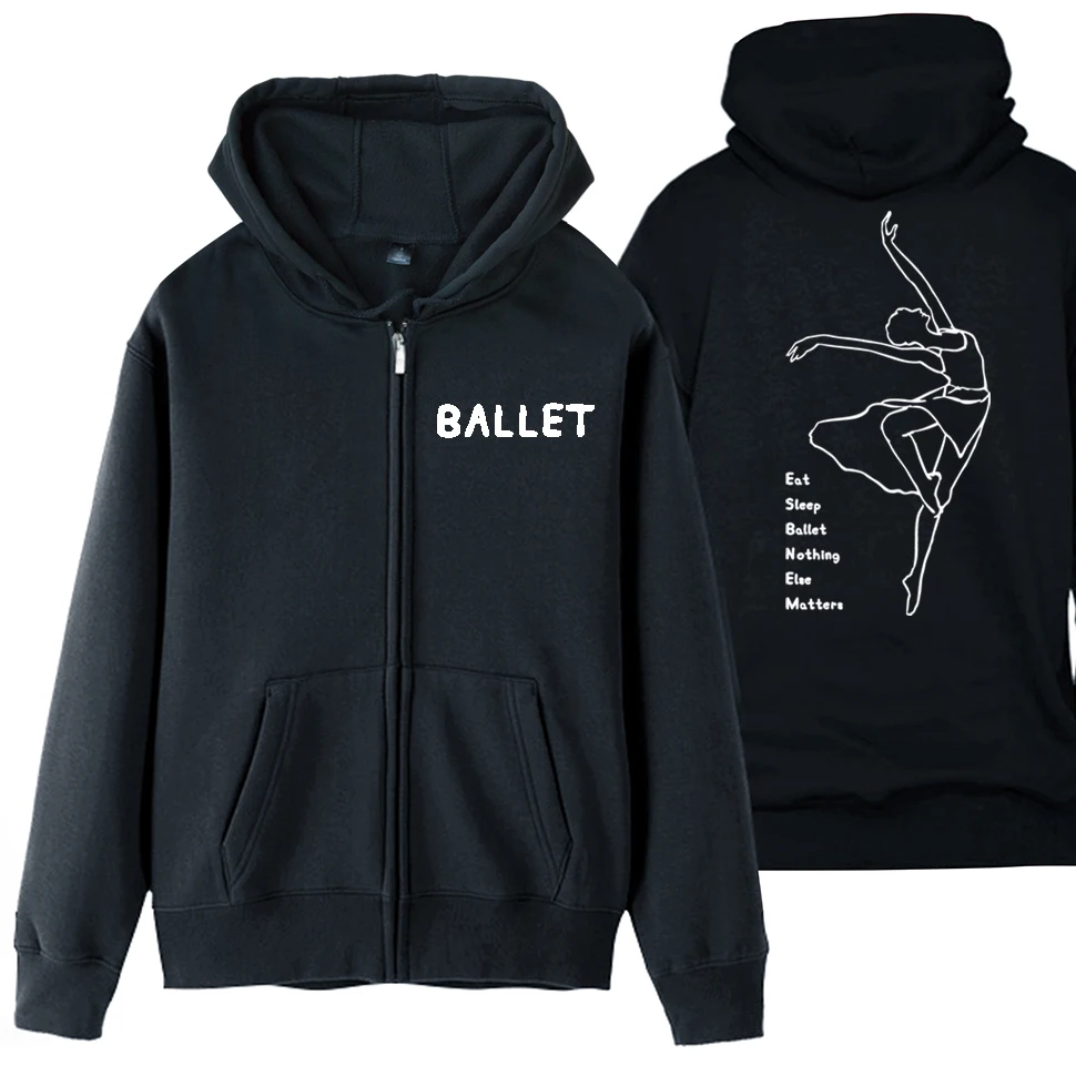 

Ballet Elegant Dancer Eat Sleep Ballet Nothing Else Matters Man Boy Coat Full Zip Hoodie Fleece Hooded Jacket Autumn ZIIART