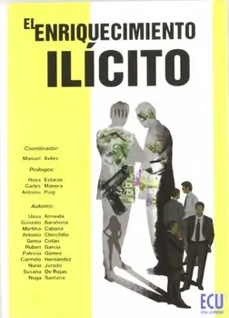 

El enriquecimiento ilícito