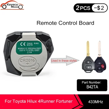 

KEYECU Original Remote Control Board 2 / 3 Button 433MHz Fob For Toyota 4Runner Fortuner Hilux Vigo 2006-2011 MDL B42TA
